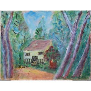 Madeleine Rouart "house In The Forest" Oil On Cardboard 38x46